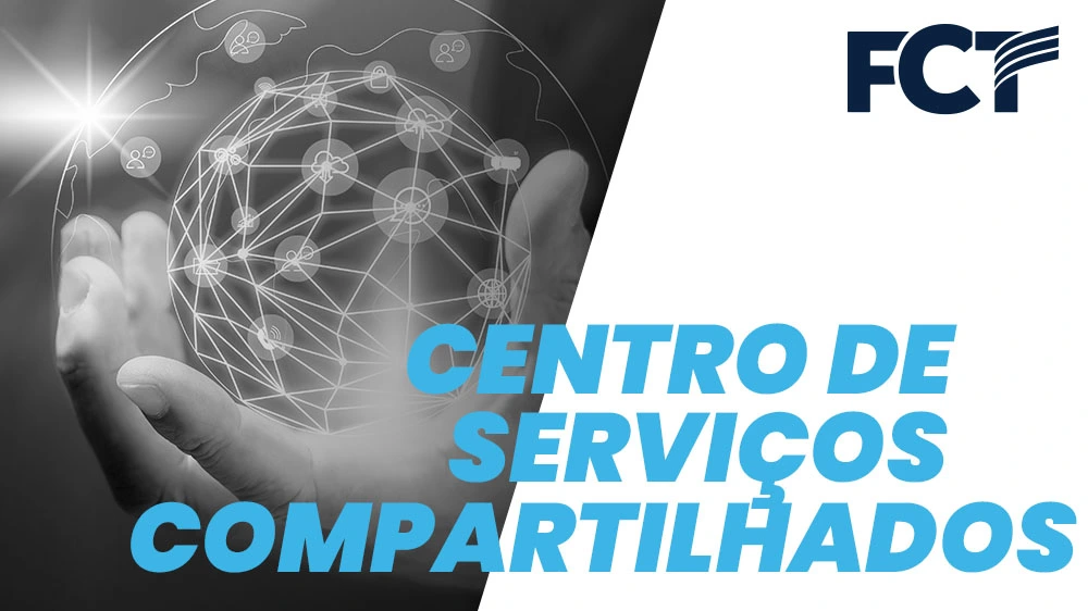 Centro de Serviços Compartilhados