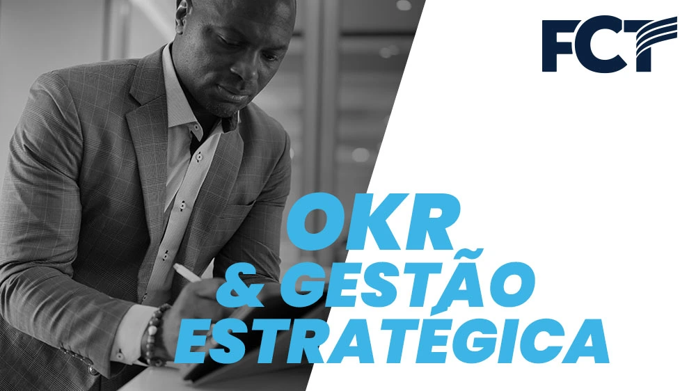 OKR & Gestão Estratégica